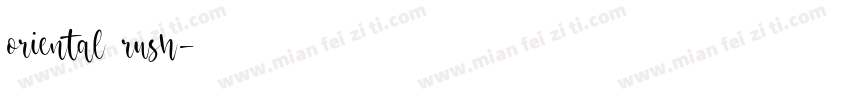 oriental rush字体转换